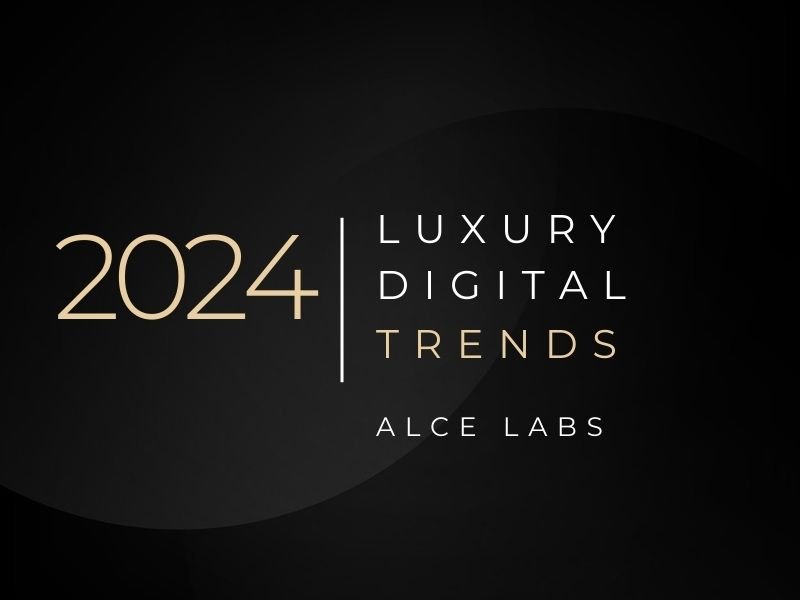 Top 10 Luxury Digital Trends for 2024 and Beyond